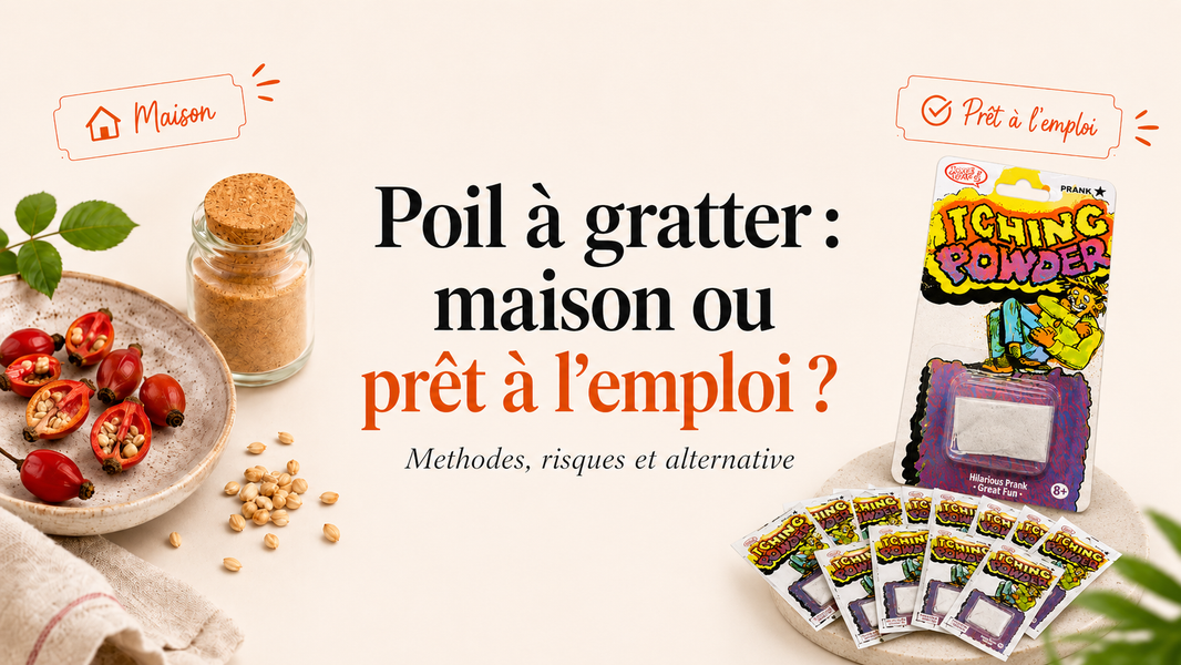 Comment fabriquer du poil à gratter ? Méthodes, risques et alternative