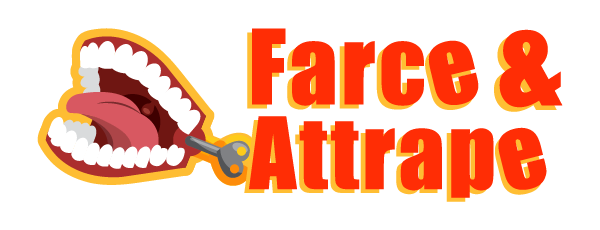 Farce & Attrape